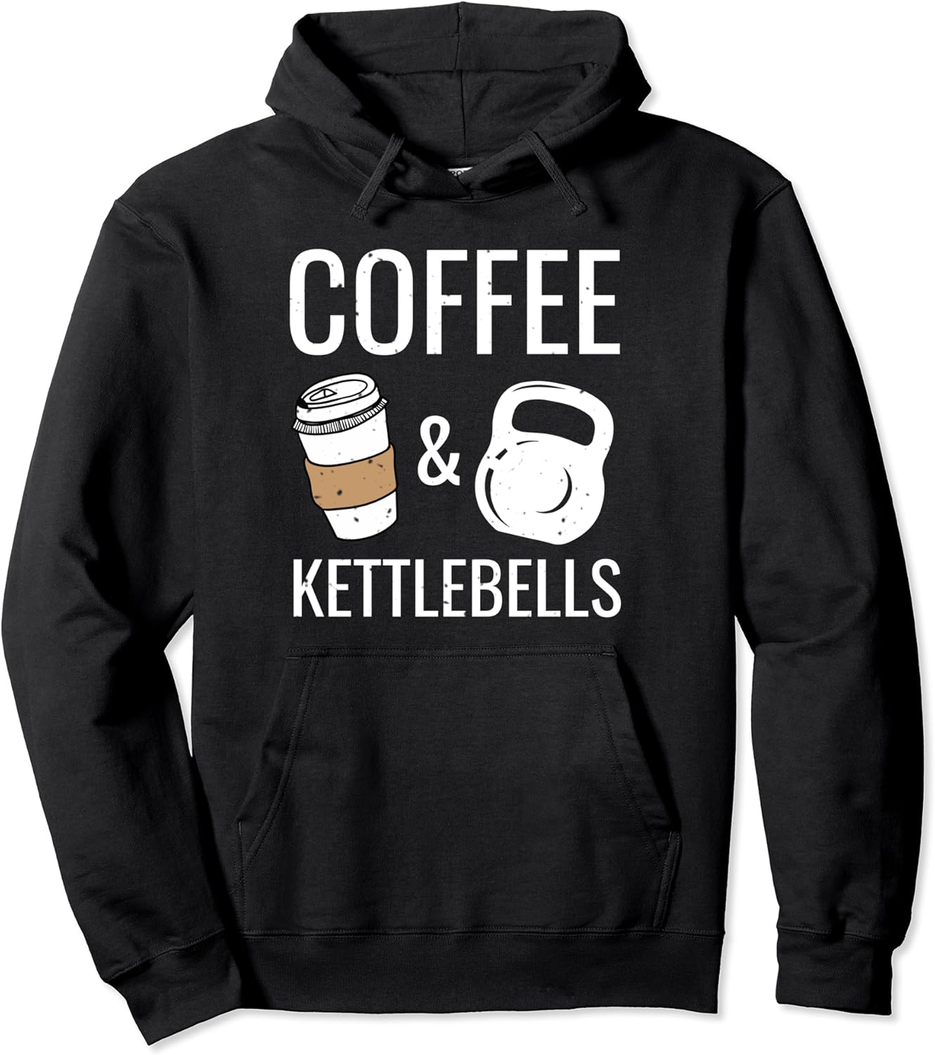 Kettlebells & Coffee Funny HIIT Fitness Workout Gym Gift Pullover
